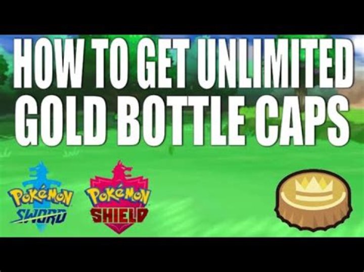 Pokemon Sword & Shield: How to Get Gold Bottle Caps & Bottle Caps
