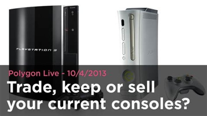 Polygon Live: Should you trade, keep or sell your current consoles?