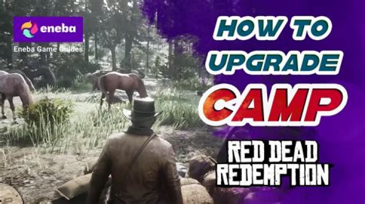 Red Dead Redemption 2 Camp Guide: How to Upgrade Camp, Get Supplies, Raise Gang Mood, & More