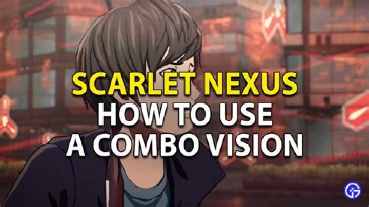 Scarlet Nexus: How to Use a Combo Vision