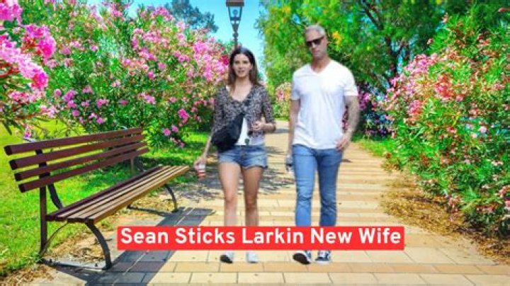 Sean Sticks Larkin's New Wife: A Deep Dive Into Their Love Story