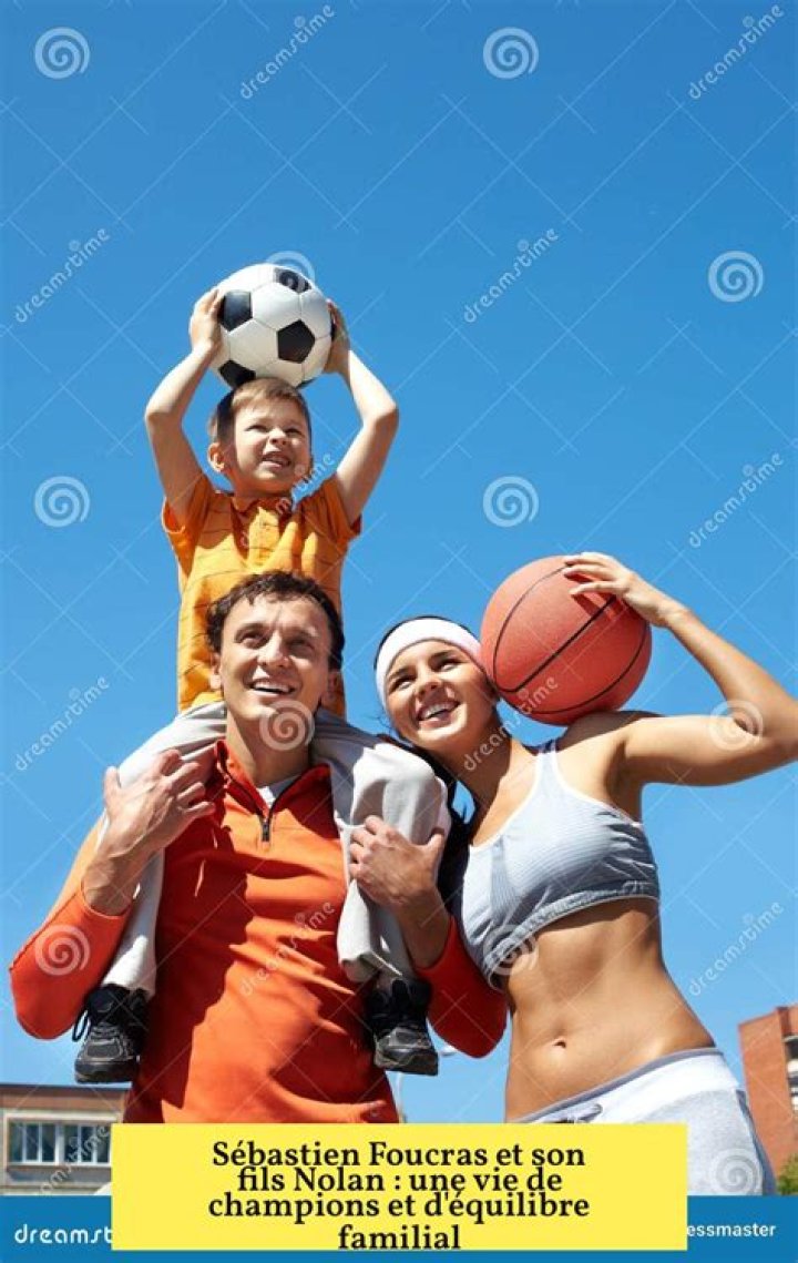 Sébastien Foucras Et Son Fils