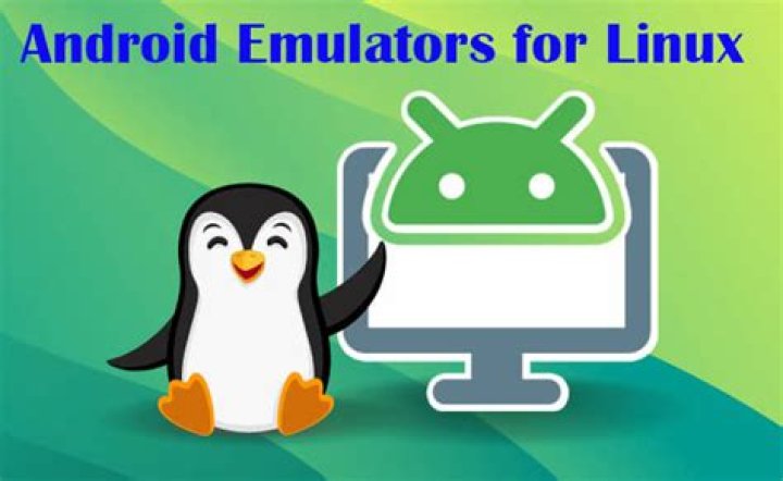 The 6 Best Android Emulators for Linux