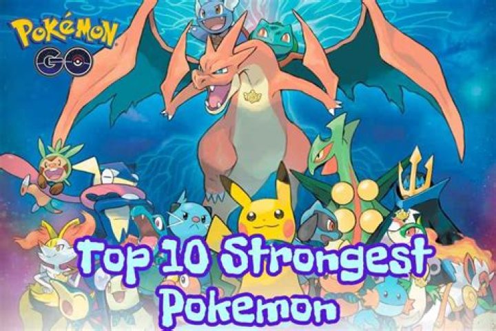 The Best and Strongest Pokemon in Pokemon GO