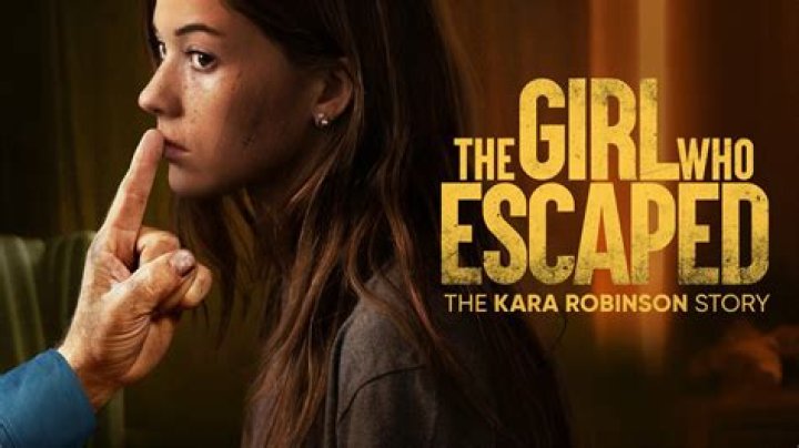 The Girl Who Escaped Wikipedia: Kara Robinson True Story Plot