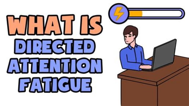 What Is Directed Attention Fatigue (DAF) and How Do You Avoid It?
